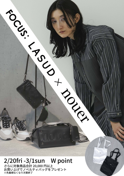 ♦︎FOCUS：LASUD×nouer♦︎