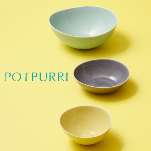 【POTPURRI】POP UP SHOP