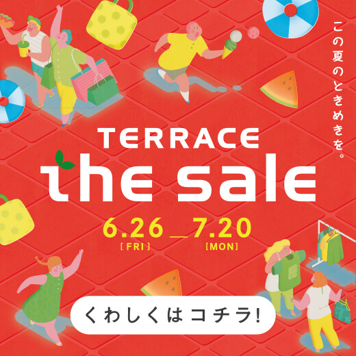 TERRACE the sale