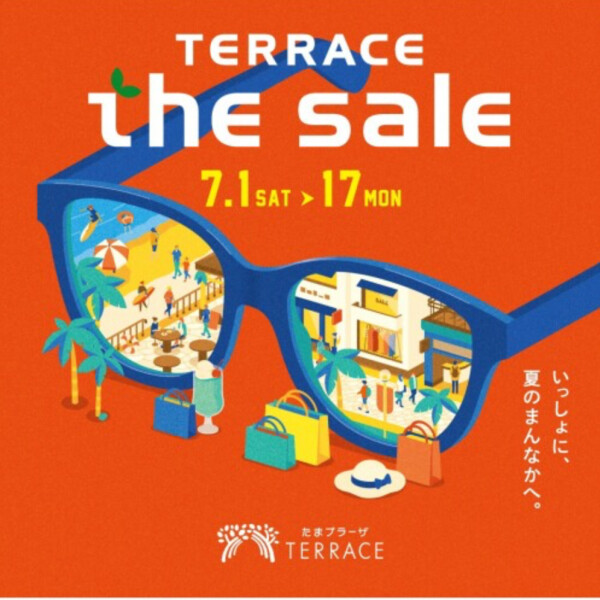 【告知】TERRACE the sale！7月1日(土)～