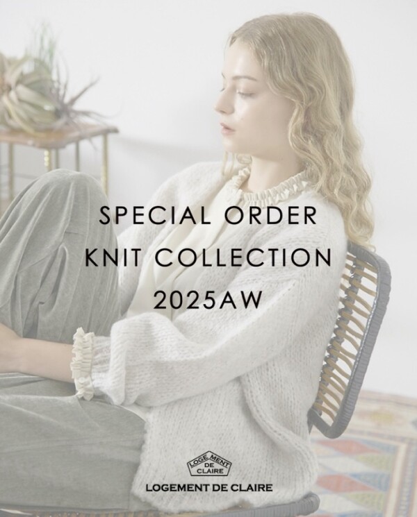 SPECIAL ORDER KNIT COLLECTION 2025AW