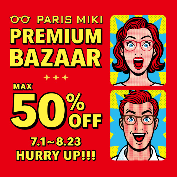 PREMIUM BAZZAR【7/1~8/23】
